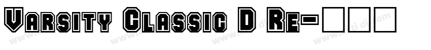 Varsity Classic D Re字体转换